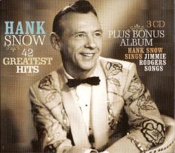 42 Greatest Hits di Hank Snow - CD