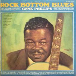 Rock Bottom Blues di Gene Phillips - CD