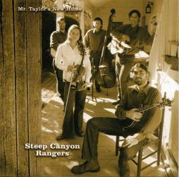 Mr. Taylor's New Home di Steep Canyon Rangers - CD