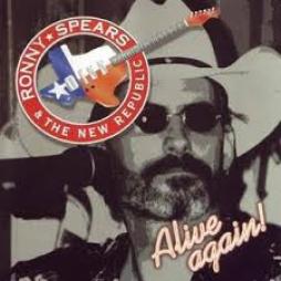 Alive Again! di Ronny Spears & The New Republic - CD