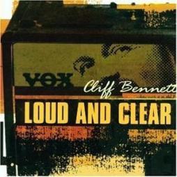 Loud And Clear di Cliff Bennett - CD