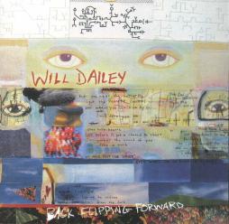 Back Flipping Forward di Will Dailey - CD Back Flipping Forward di Will Dailey - CD