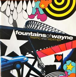 Traffic And Weather di Fountains Of Wayne