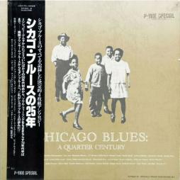 Chicago Blues: A Quarter Century di Chicago Blues: A Quarter Century - LP