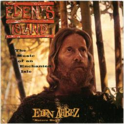 Eden's Island (The Music Of An Enchanted Isle) di Eden Ahbez - CD