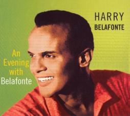 An Evening With Belafonte Plus di Harry Belafonte - CD