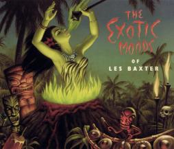 The Exotic Moods Of di Les Baxter