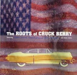 The Roots Of Chuck Berry di Chuck Berry - CD