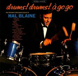 Drums! Drums! A Go Go! di Hal Blaine - CD
