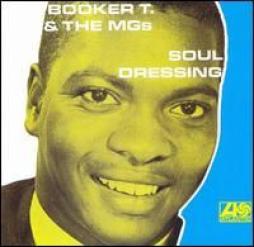 Soul Dressing di Booker T. & The MG's