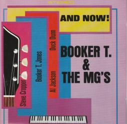 And Now di Booker T. & The MG's