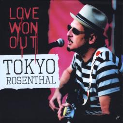 Love Won Out di Tokyo Rosenthal