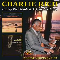 Lonely Weekends / A Time For Tears di Charlie Rich - CD
