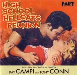 High School Hellcats Reunion di Ray Campi