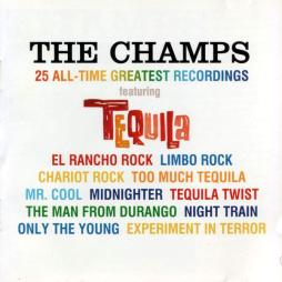 25 All Time Greatest Recordings  di Champs, The - CD