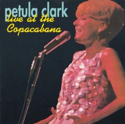 Live At The Copacabana di Petula Clark