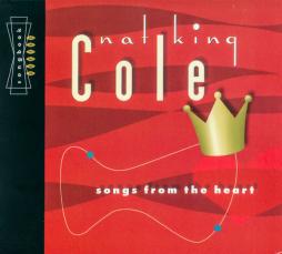 Songs From The Heart di Nat King Cole - CD