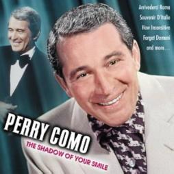 The Shadow Of Your Smile di Perry Como - CD