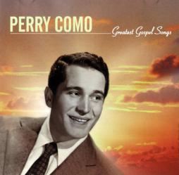 Greatest Gospel Songs di Perry Como