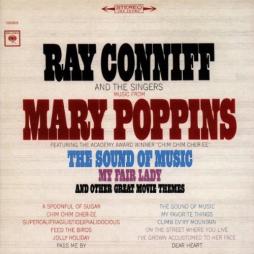 Music From Mary Poppins, The Sound Of Music, My Fair Lady And Other Great Movie Themes di Ray Conniff And The Singers - CD