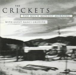 Too Much Monday Morning di The Crickets - CD