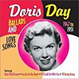 Ballads And Love Songs From The Early Years 1947 To 1951 di Doris Day - CD