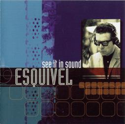 See It In Sound di Esquivel - CD