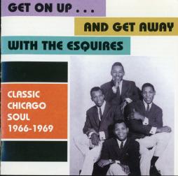 Get On Up ... And Get Away With The Esquires di Esquires, The - CD