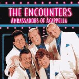 Ambassadors Of Acappella di The Encounters - CD
