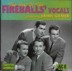 The Best Of The Fireballs' Vocals (featuring Jimmy Gilmer) di The Fireballs