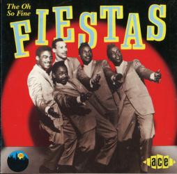 Oh So Fine di The Fiestas - CD
