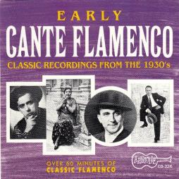 Early Cante Flamenco di Various - CD