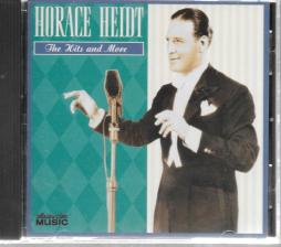 The Hits And More di Horace Heidt - CD