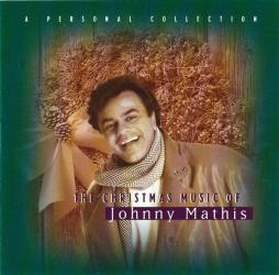 The Christmas Music Of Johnny Mathis: A Personal Collection di Johnny Mathis