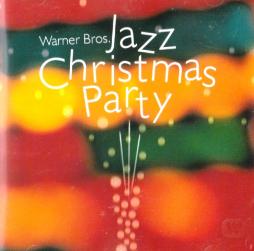 Warner Bros. Jazz Christmas Party di Various