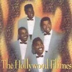The Hollywood Flames di Hollywood Flames, The - CD