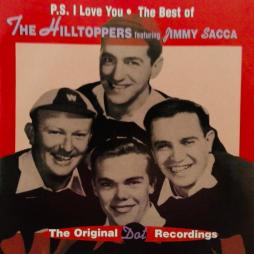 P.S. I Love You - The Best Of The Hilltoppers di The Hilltoppers - CD