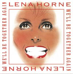 We'll Be Together Again di Lena Horne - CD