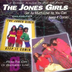 Get As Much Love As You Can / Keep It Comin' di Jones Girls, The - CD