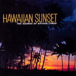 Hawaiian Sunset di Arthur Lyman