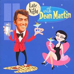 Late At Night With Dean Martin di Dean Martin - CD