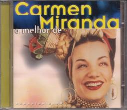 O Melhor De Carmen Miranda di Carmen Miranda