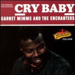 Cry Baby di Garnet Mimms