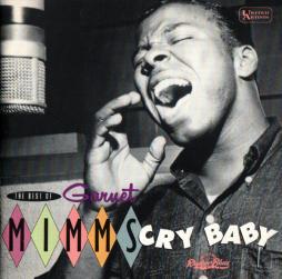 The Best Of Garnet Mimms - Cry Baby di Garnet Mimms - CD