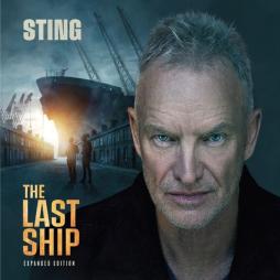 The Last Ship Expanded Edition di Sting