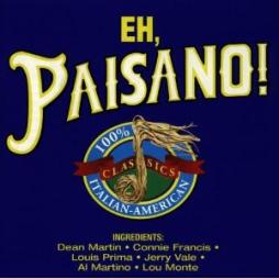 Eh, Paisano! Italian-American Classics di Various - CD