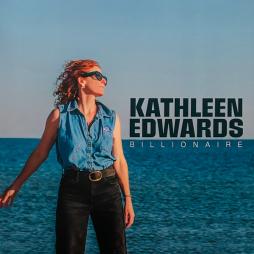 Billionaire di Kathleen Edwards