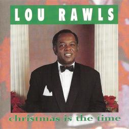 Christmas Is The Time di Lou Rawls