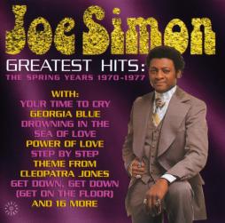 Greatest Hits: The Spring Years 1970-1977 di Joe Simon - CD