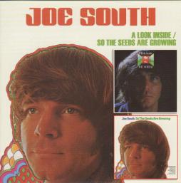 A Look Inside / So The Seeds Are Growing di Joe South - CD